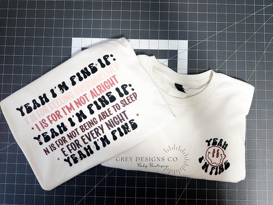 I’m fine tee